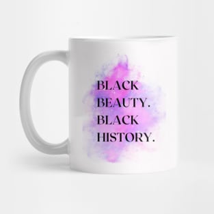 Black Beauty is Black History Mug